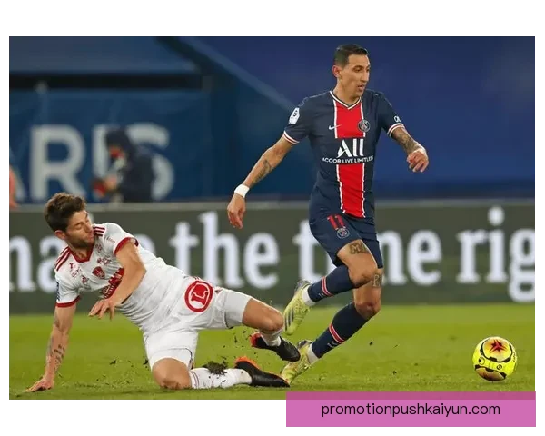 布雷斯特防守数据分析：近期表现稳健，球队防线稳定性提升